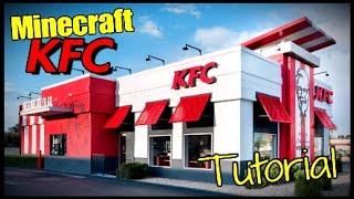 Minecraft KFC Tutorial [upl. by Ayirp]