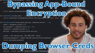 Bypassing AppBound Encryption To Dump Browser Credentials  HuntersCON 2024 Keynote [upl. by Lunetta]