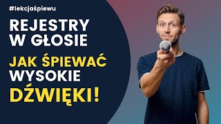 Rejestry w głosie  Jak śpiewać wysokie dźwięki  NAUKA ŚPIEWU  Lekcja 4 [upl. by Terrill]