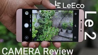 LeEco Le 2 Camera Review  Slow Motion Samples [upl. by Fairlie]