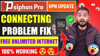 ✅Psiphon Pro Connecting Problem 2023  How To Solve Psiphon Pro Connection Problem 2023 [upl. by Madelin70]