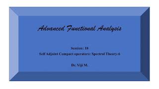 Advanced functional Analysis Session 18 by Dr Viji M [upl. by Kajdan]