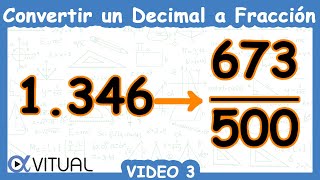 💫 Convertir un Decimal a Fracción  Video 3 [upl. by Colligan]