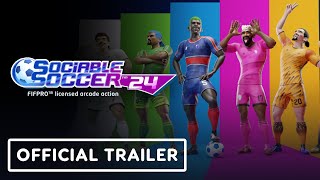 Sociable Soccer 24  Official Gameplay Trailer [upl. by Atter376]