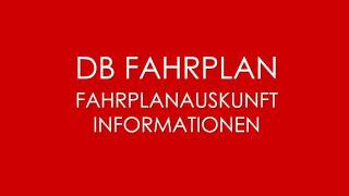 DB Fahrplan  DB Fahrplanauskunft [upl. by Peskoff296]