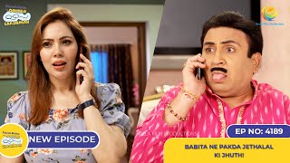 NEW Ep 4189  Babita Ne Pakda Jethalal ki Jhuth  Taarak Mehta Ka Ooltah Chashmah  तारक मेहता [upl. by Chryste]