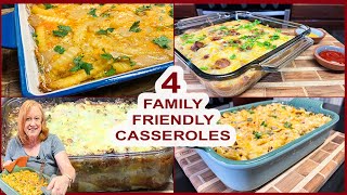 4 FAMILY FRIENDLY CASSEROLES for Dinner Ideas [upl. by Dacie]