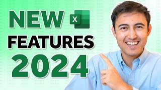 Best New Excel Features for 2024 [upl. by Eimilb531]