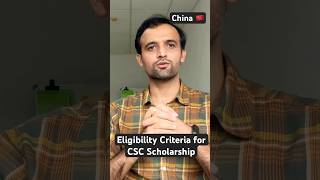 Eligibility Criteria of CSC scholarship 2025  Chinese government Scholarship [upl. by Norrie]