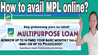 APPLY GSIS MULTIPURPOSE LOAN ONLINE [upl. by Roxanne]