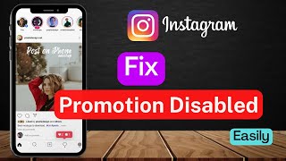 How to Fix Promotion Disabled on Instagram  You Cant Run Promotions [upl. by Neelyak]