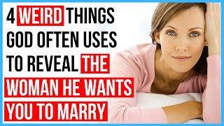 4 Weird Things that Happen When God Reveals Your Future Wife to You [upl. by Shaikh]