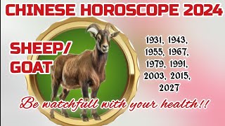 SHEEP 2024 CHINESE HOROSCOPE be cautious with your health with feng shui tips to boost your luck [upl. by Weismann605]