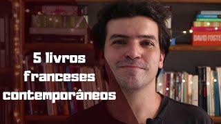 5 livros franceses contemporâneos [upl. by Oralia]