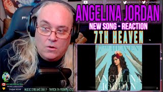 Angelina Jordan NEW SONG  Reaction  7th Heaven  First Time Hearing  Requested [upl. by Essy]