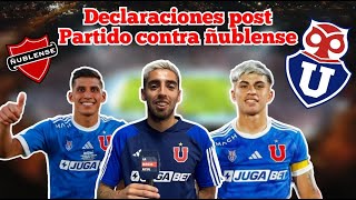 Declaraciones post partido contra ñublense  Poblete Castellon y Maxi Guerrero  Reaccion [upl. by Fahy947]