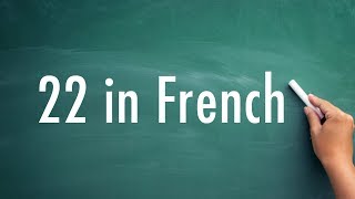 How to say 22 in french [upl. by Imij]