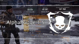 The Division  Présentation du Stuff Alphabridge en début de 15 [upl. by Aloivaf720]