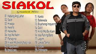 Siakol Greatest Hits  Best Songs Of Siakol [upl. by Ahsekyw]