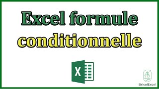 Excel formule conditionnelle [upl. by Harvie]