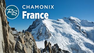 Chamonix France Tour du Mont Blanc  Rick Steves’ Europe Travel Guide  Travel Bite [upl. by Rehpotsyrk]