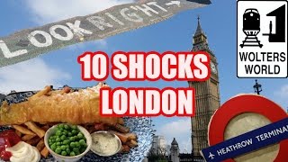 Visit London  10 Things That Will SHOCK You About London England [upl. by Emma]