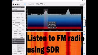 Use SDR to listen to FM radio channels [upl. by Levy]