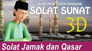 Himpunan Serta Panduan Solat Sunat Solat Jamak Dan Qasar [upl. by Eneliak]