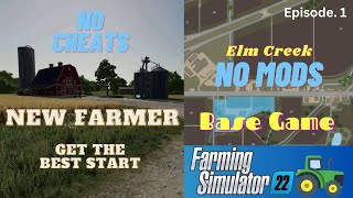 FS22  Start From Scratch  Farming Simulator 22  Get The Best Start Guide for New Farmers [upl. by Eanaj]