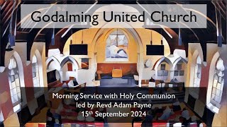 15 September 2024  Morning Service with Holy Communion led by Revd Adam Payne [upl. by Stevenson]