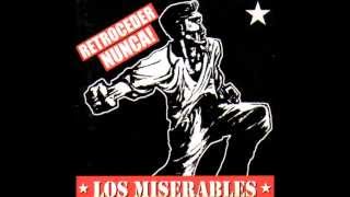 11 Ellos  Los Miserables Retroceder Nunca [upl. by Rybma]