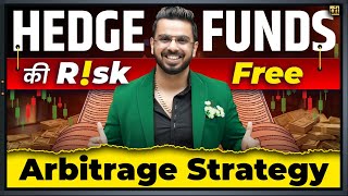 Hedge Funds की Risk Free Arbitrage Strategy 📊  No Loss Future amp Option Trading Strategy [upl. by Keeryt31]