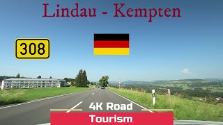 Driving Germany B308 amp B19 Lindau  Immenstadt  Kempten  4k scenic drive Allgäu [upl. by Arhna]