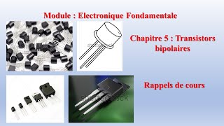 Electronique Fondamentale transistors bipolaires rappels de cours partie 1 [upl. by Rea]