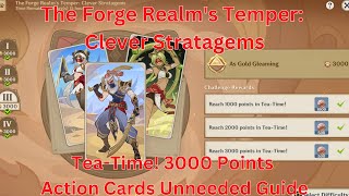 The Forge Realms Temper Clever Stratagems TeaTime 3000 Points Guide【Genshin Impact 51】 [upl. by Bernat923]