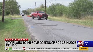 City of Harlingen plans to improve dozens of roads in 2025 [upl. by Naols638]