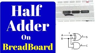 How to make a half adder on breadboardstep by step [upl. by Viviane]