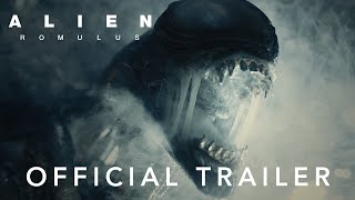 Alien Romulus  Official Trailer [upl. by Salomon247]