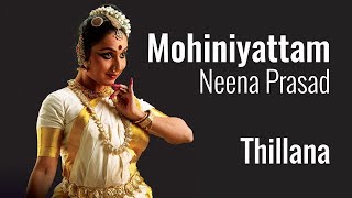 12 Minute Thillana Performance Nach Reh Gori  Mohiniyattam by Dr Neena Prasad [upl. by Airemaj385]