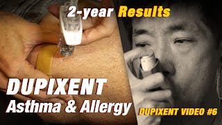 DUPIXENT Asthma amp Food Allergy Treatment 2year Results IgE 10x Lower MCAS  Ep231 [upl. by Attenev554]