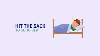 Hit the sack meaning  Learn the best English idioms [upl. by Sally]