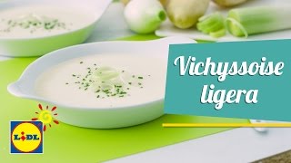 Vichyssoise 🍵🥄  Recetas de Sopas y Cremas  Lidl España [upl. by Dinsmore]