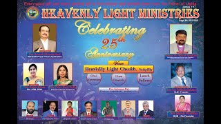 Thanksgiving Message on the 25th anniversary of Heavenly Light Ministries [upl. by Chelsie]