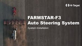 Installation  FARMSTARF3 AutoSteering System [upl. by Otrebliw]