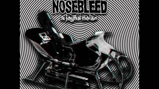 Agoraphobic Nosebleed  A Joyful Noise [upl. by Maiah]