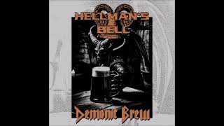 Hellmans Bell  Demönic Brew EP 2024 [upl. by Ilatan]