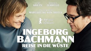 INGEBORG BACHMANN  REISE IN DIE WÜSTE l Trailer [upl. by Iahk]