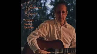 Yochanan Shapiro of quotAcheinu quotsings a beautiful carlebach vshamru for shabbos nachamu [upl. by Eirrem]