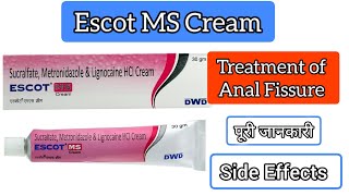 Escot MS cream Uses in Hindi Side Efect Treatment of Anal Fissure LidocaineMetronidazoleSucralfate [upl. by Emmit]