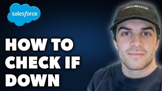 How to Check if Salesforce Is Down Full 2024 Guide [upl. by Razaele]